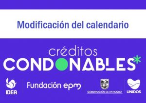 Modificación del calendario Créditos Condonables