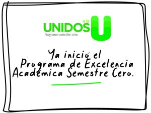 Inició el Programa Semestre Cero de Excelencia