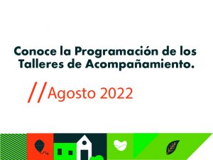 Destacada programación talleres agosto 2022