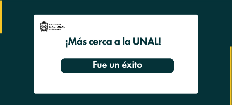 mas cerca a la unal