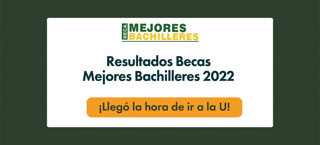 Banner resultados Becas Mejores Bachilleres