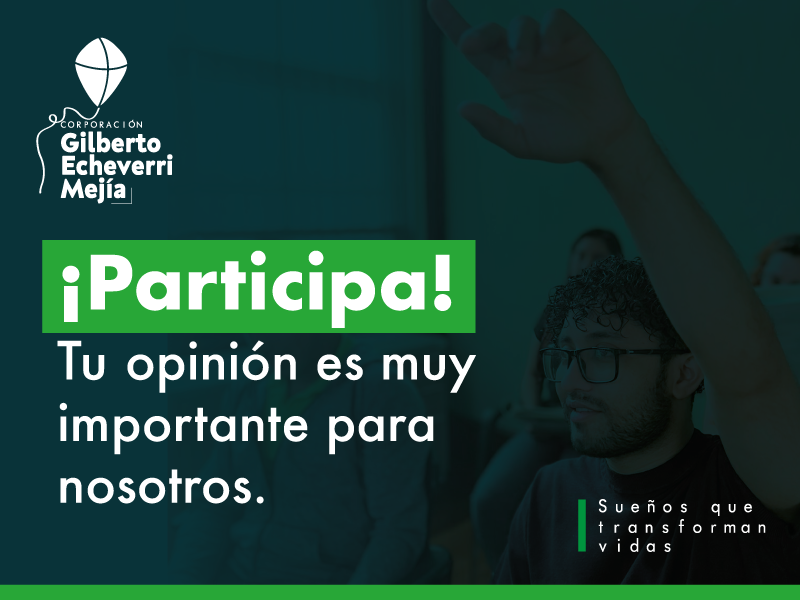 Imagen con texto participa, tu opinión es muy importante