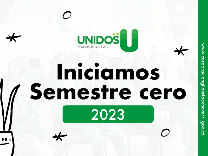 Iniciamos Semestre cero 2023