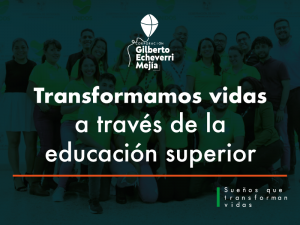 Texto transformamos vidas a través de la educación superior