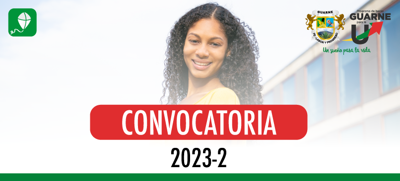 Convocatoria Guarne para la U - 2023-2
