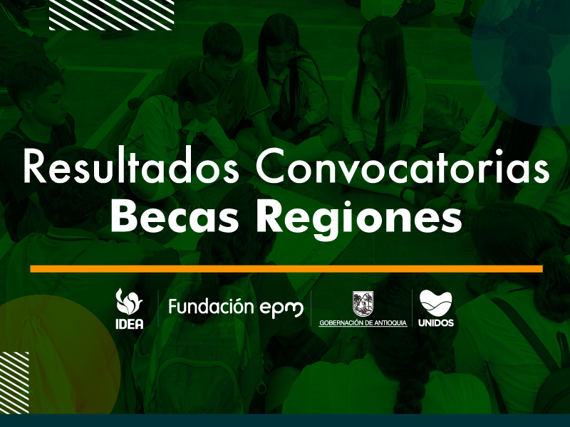 resultados convocatoria becas regiones
