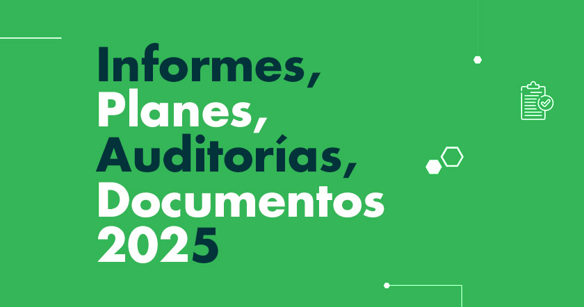 Informes, circulares, auditorías y planes 2025 Corporación Gilberto Echeverri mejía Banner informes circulares y auditorias 2025 1 - Informes, circulares, auditorías y planes 2025 Corporación Gilberto Echeverri mejía