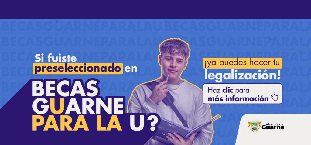 Becas Guarne para la U