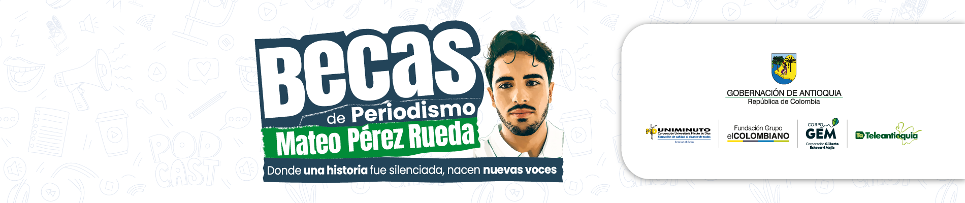 banner becas mateo perez rueda corpogem escritorio 3 - Becas Mateo P&eacute;rez Rueda Corporaci&oacute;n Gilberto Echeverri mej&iacute;a