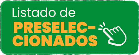 BOTON PRESELECCIONADOS - Becas Mateo P&eacute;rez Rueda Corporaci&oacute;n Gilberto Echeverri mej&iacute;a